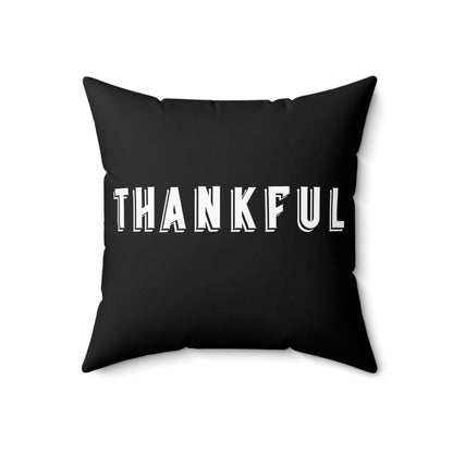 THANKFUL Polyester Square Pillow