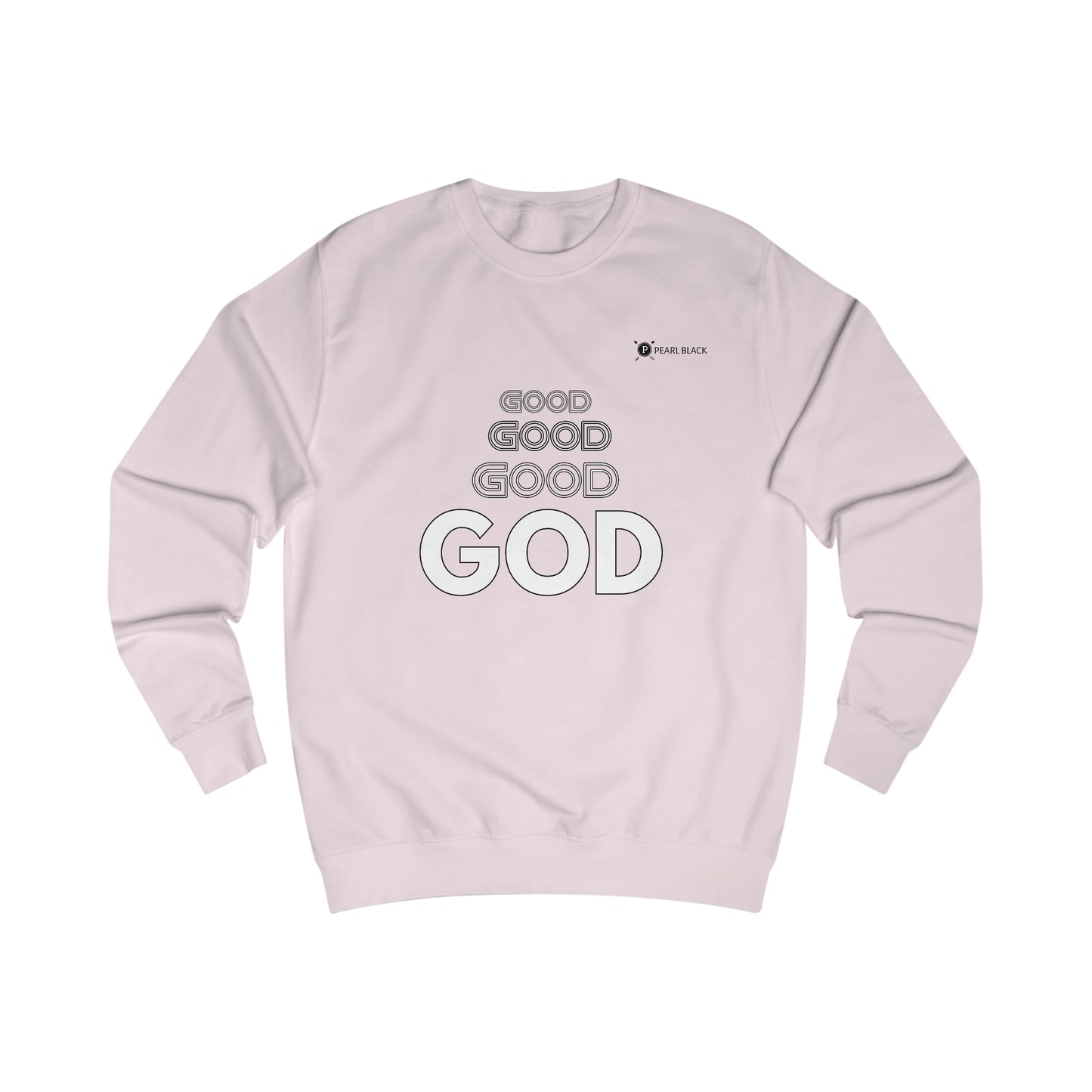 PEARL BLACK BY NGP GOOD GOD SWEATSHIRT