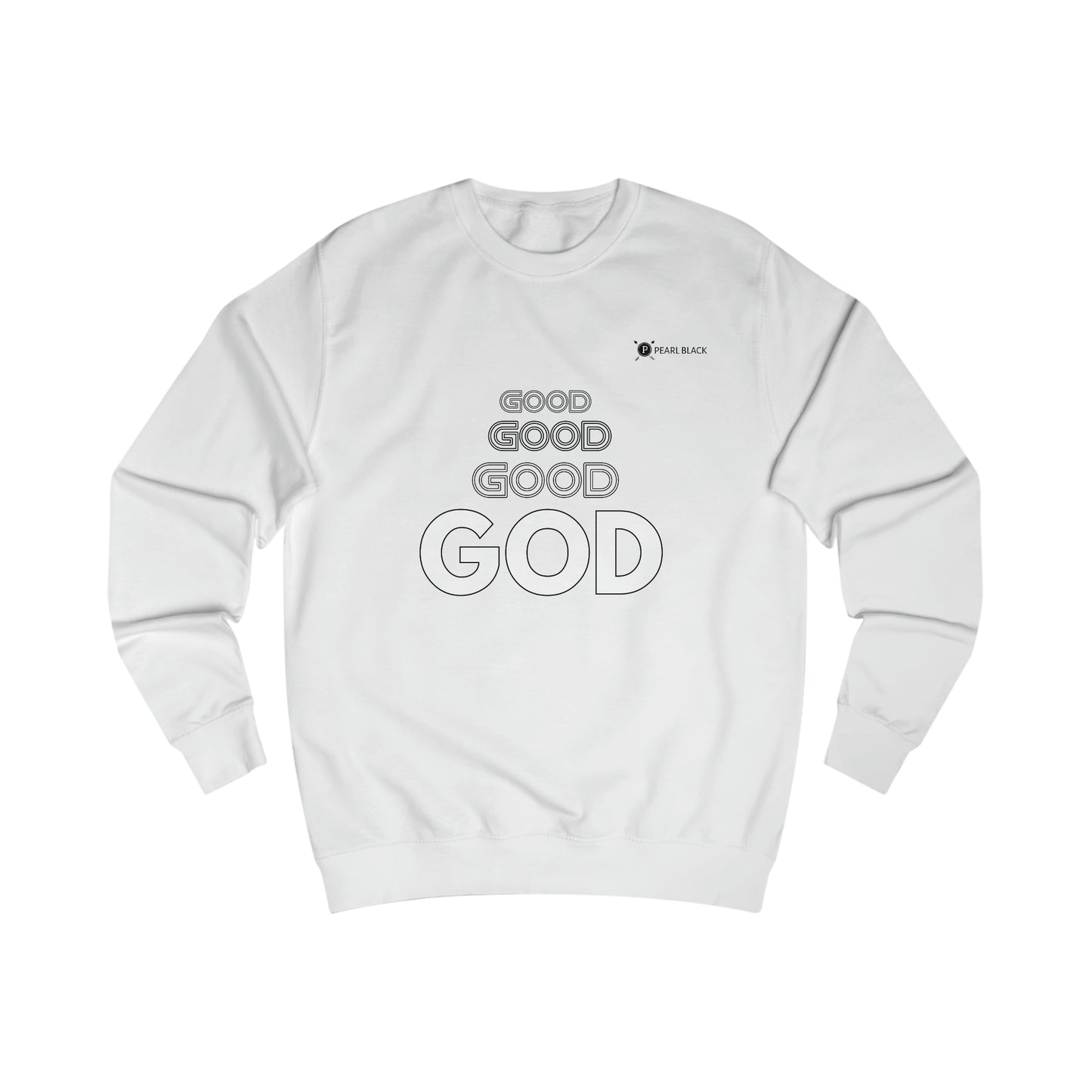 PEARL BLACK BY NGP GOOD GOD SWEATSHIRT