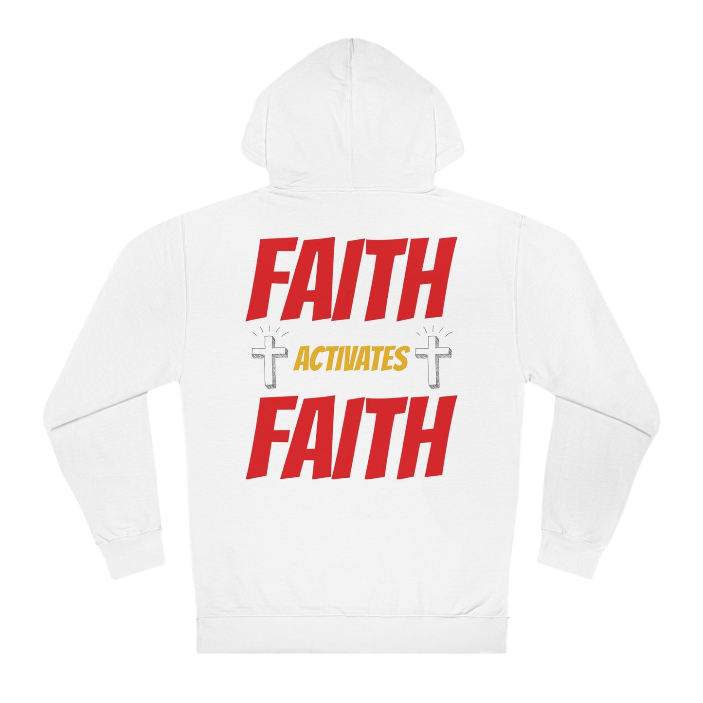 #Faith Activates Faith Hooded Sweatshirt