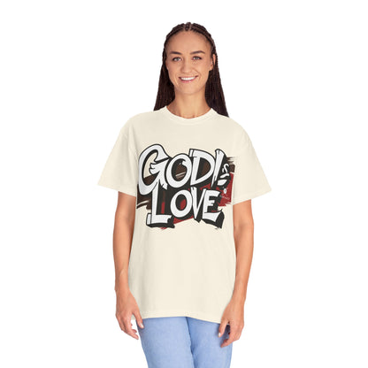 GOD IS LOVE Unisex Garment-Dyed T-shirt