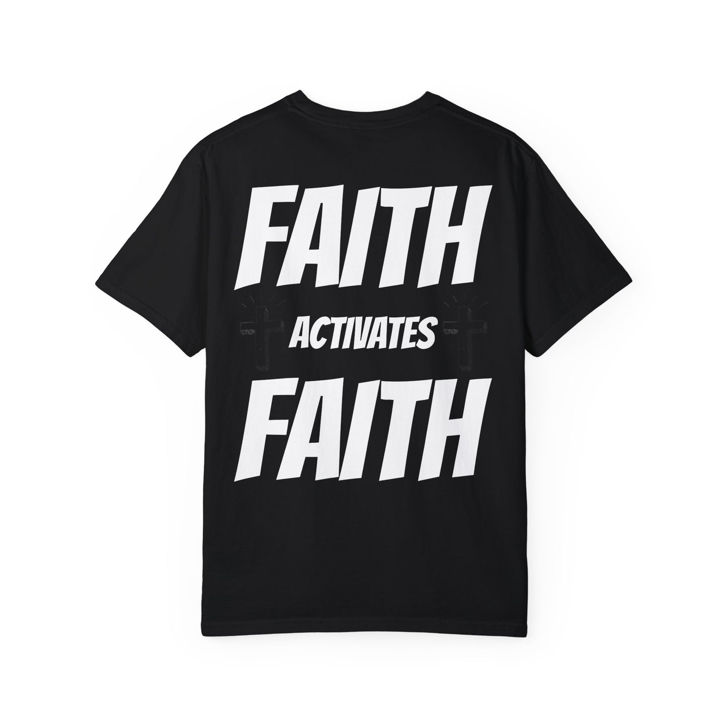 #Faith Activates Faith TEE