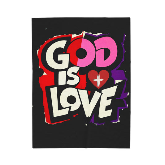 God IS Love Velveteen Plush Blanket