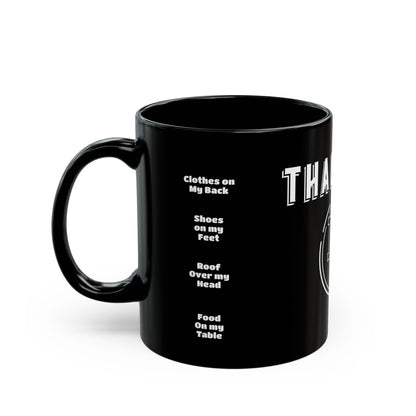 Thankful Black Mug (11oz, 15oz)